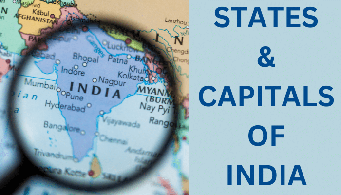 List of 28 States and Capitals & 8 Union Territories on Map of India