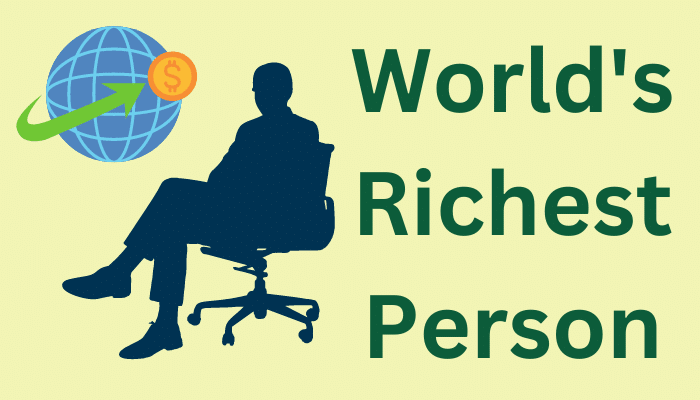 who is the richest person in the world