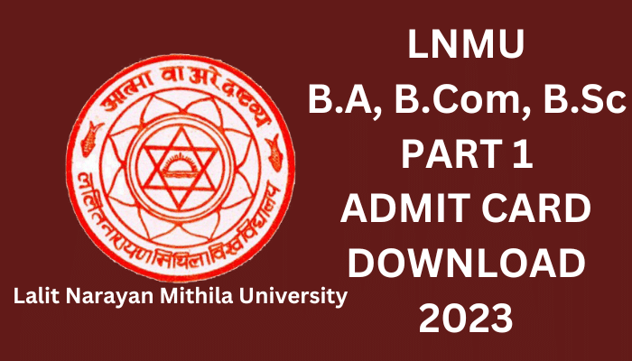 LNMU Part 1 Admit Card 2023