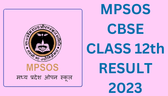 MPSOS CBSE Class 12th Result 2023