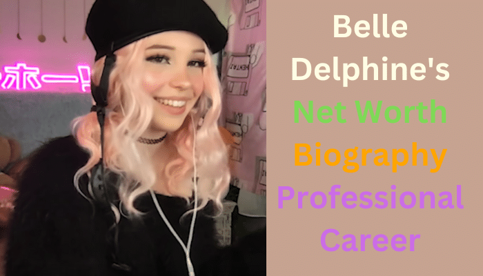 Belle Delphine's Net Worth, Personal Life