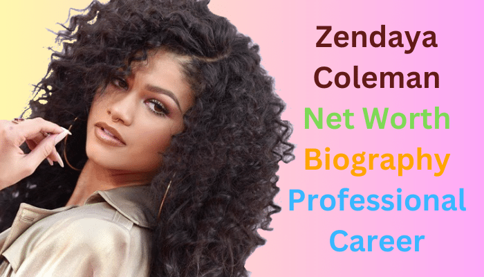 Zendaya Coleman Net Worth