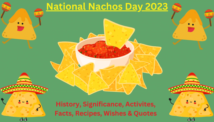 National Nachos Day 2023: Celebrating The Perfect Snack